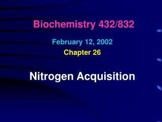 Biochemistry 432/832