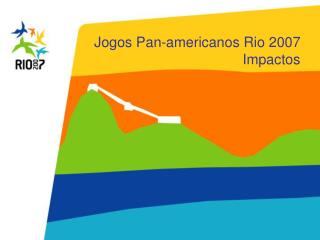 Jogos Pan-americanos Rio 2007 Impactos