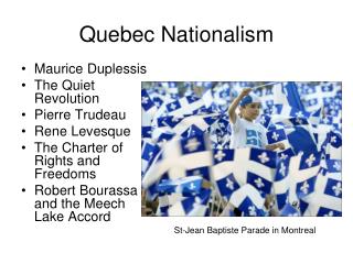 Quebec Nationalism