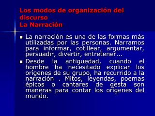 Los modos de organización del discurso La Narración