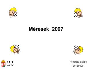 Mérések 2007