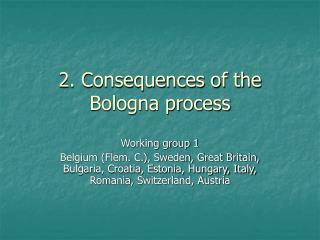 2. Consequences of the Bologna process