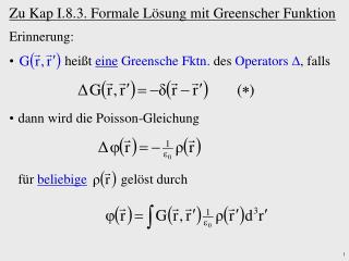 Zu Kap I.8.3. Formale Lösung mit Greenscher Funktion