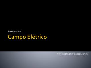 Campo Elétrico