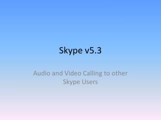 Skype v5.3