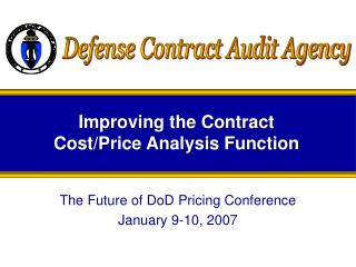Improving the Contract Cost/Price Analysis Function