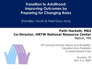 Transition to Adulthood: Improving Outcomes by Preparing for Changing Roles