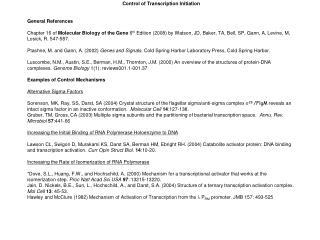 Control of Transcription Initiation General References