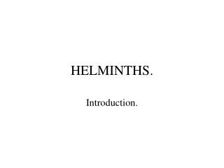 HELMINTHS.