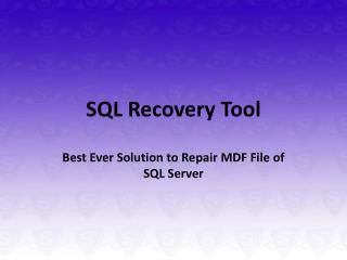 SQL Recovery Free