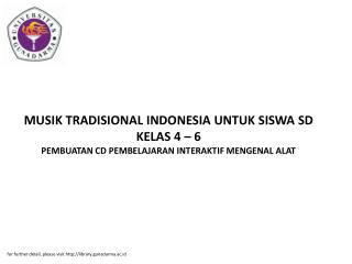 for further detail, please visit library.gunadarma.ac.id