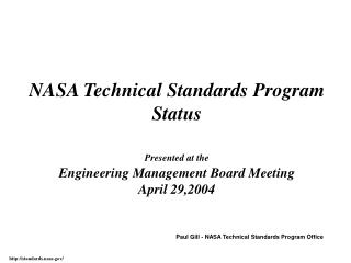 Paul Gill - NASA Technical Standards Program Office