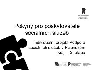 Pokyny pro poskytovatele sociálních služeb