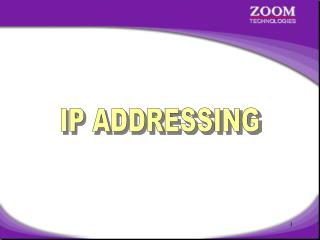 IP ADDRESSING