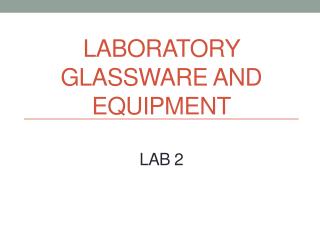 Laboratory Glassware and equipment lab 2