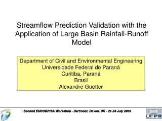 Department of Civil and Environmental Engineering Universidade Federal do Paraná Curitiba, Paraná