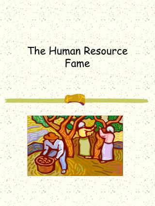 The Human Resource Fame