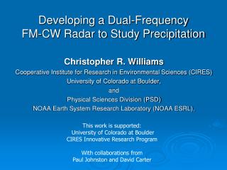 Developing a Dual-Frequency FM-CW Radar to Study Precipitation