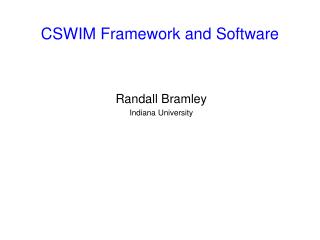 CSWIM Framework and Software
