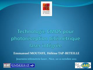 Technologie CMOS pour photoréception télémétrique laser intégrée