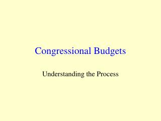 Congressional Budgets
