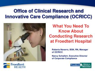 Office of Clinical Research and Innovative Care Compliance (OCRICC)