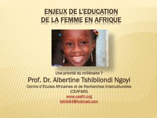 ENJEUX DE L’EDUCATION DE LA FEMME EN AFRIQUE