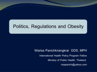 Politics, Regulations and Obesity