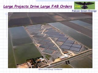Large Projects Drive Large FAB Orders