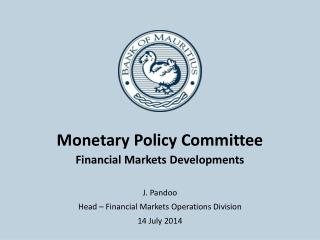 Monetary Policy Committee