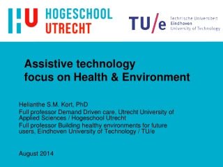 Assistive technology focus on Health & Environment