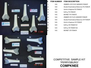 COMPETITIVE SAMPLE KIT *PERRYSBURG* COMPKNEE