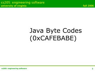 cs205: engineering software university of virginia						 fall 2006