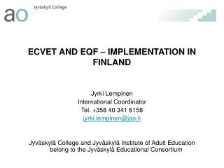 ECVET AND EQF – IMPLEMENTATION IN FINLAND