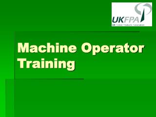 Machine Operator Training