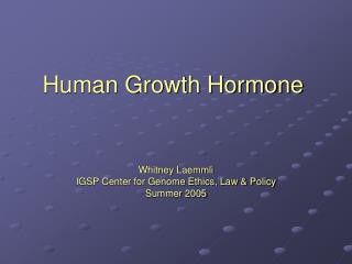 Human Growth Hormone