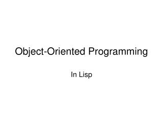 Object-Oriented Programming