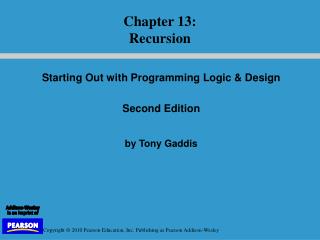 Starting Out with Programming Logic &amp; Design Second Edition by Tony Gaddis