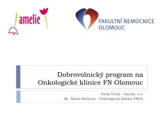 Dobrovolnický program na Onkologické klinice FN Olomouc