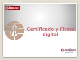 Certificado y Firma digital