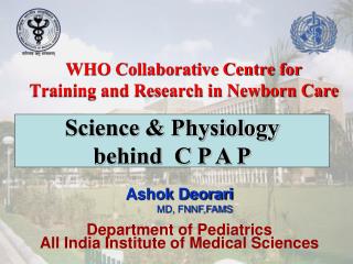 WHO Collaborative Centre for Training and Research in Newborn Care