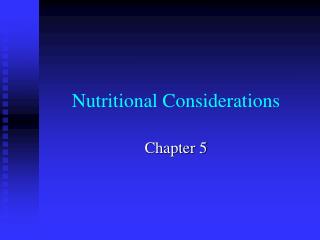 Nutritional Considerations