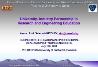 University- Industry Partnership in Research and Engineering Education