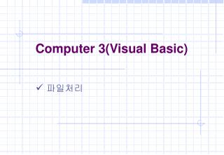Computer 3(Visual Basic)
