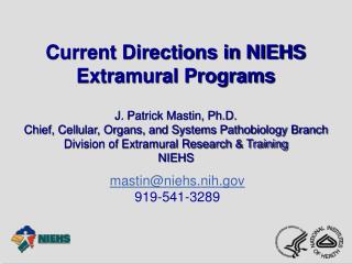 Current Directions in NIEHS Extramural Programs