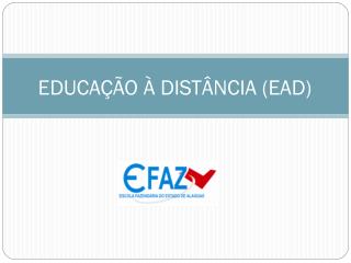 EDUCAÇÃO À DISTÂNCIA (EAD)