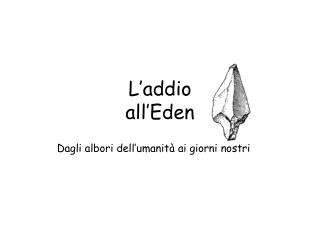 L’addio all’Eden