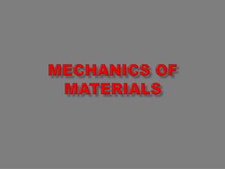 MECHANICS OF MATERIALS