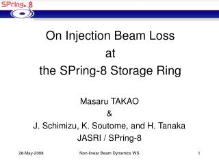 On Injection Beam Loss at the SPring-8 Storage Ring