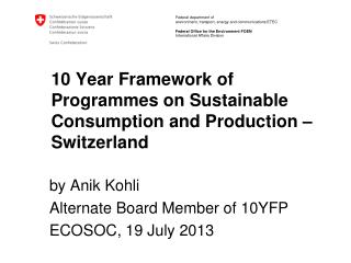 10 Year Framework of Programmes on Sustainable Consumption and Production – Switzerland